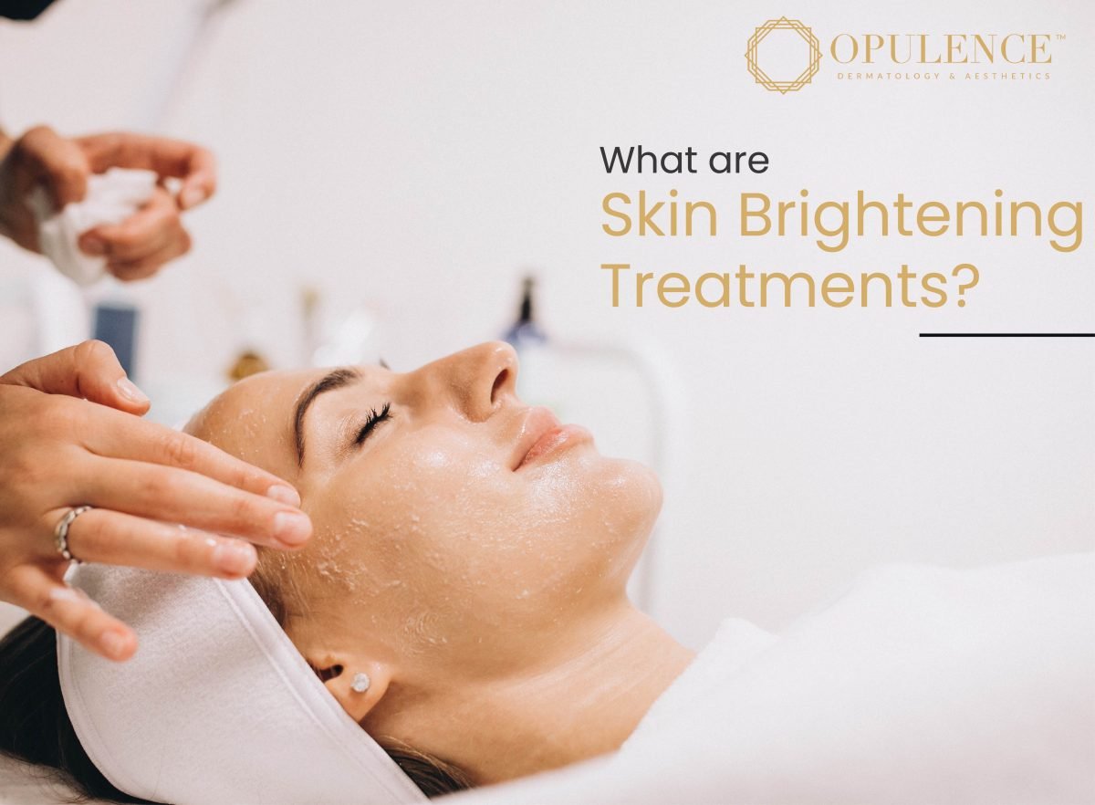 WHAT ARE SKIN BRIGHTENING TREATMENTS?